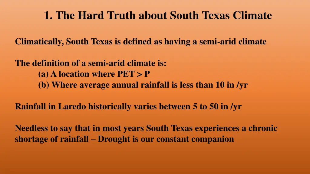 1 the hard truth about south texas climate