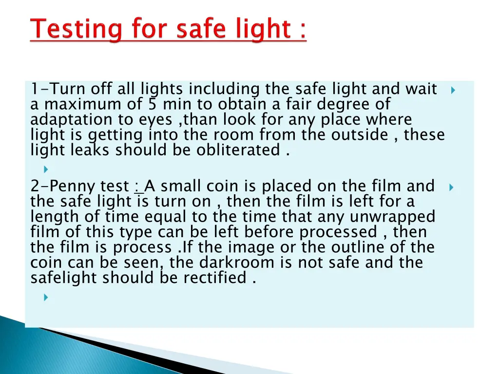 1 turn off all lights including the safe light