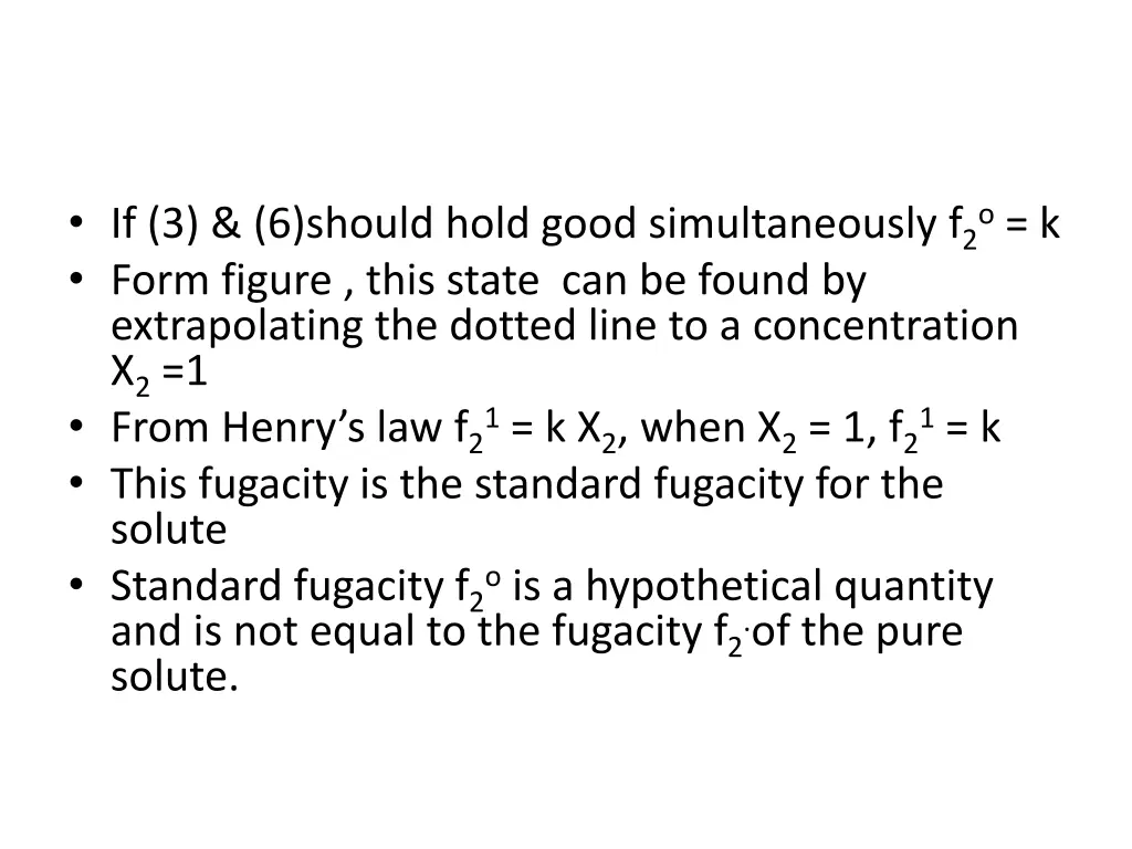 if 3 6 should hold good simultaneously