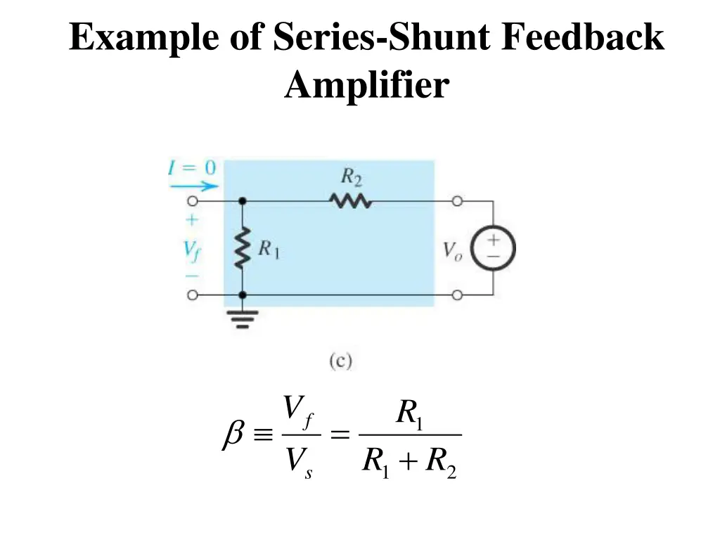 example of series shunt feedback amplifier 3