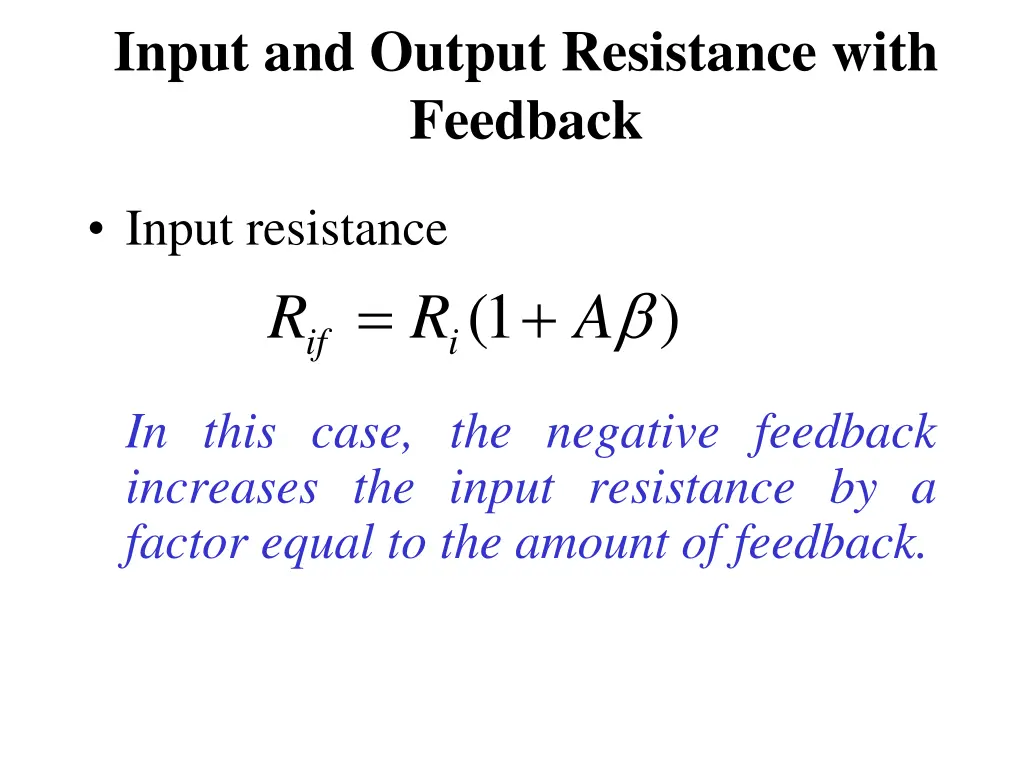 input and output resistance with feedback 1