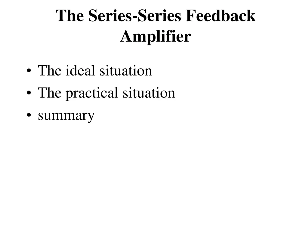 the series series feedback amplifier