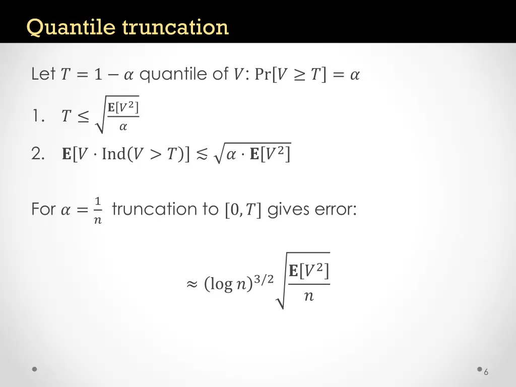 quantile truncation