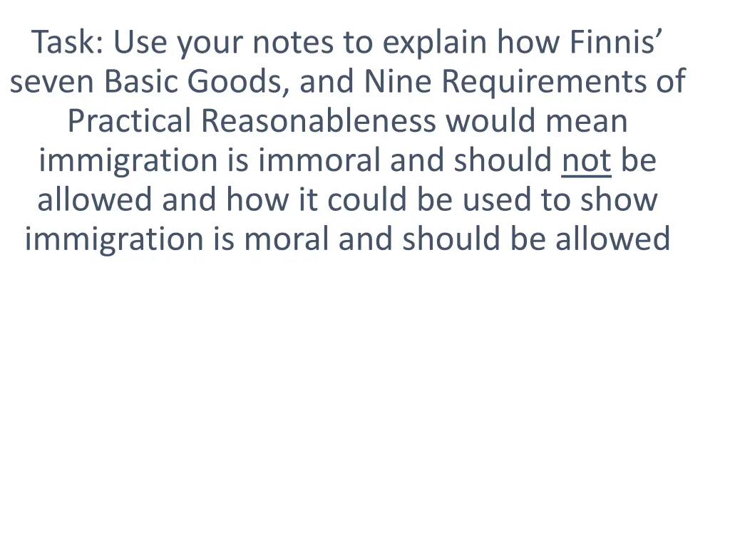 task use your notes to explain how finnis seven 1