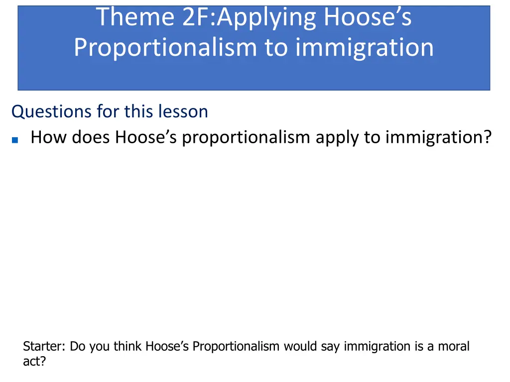 theme 2f applying hoose s proportionalism