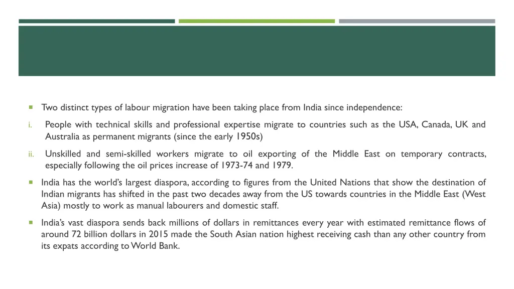 two distinct types of labour migration have been