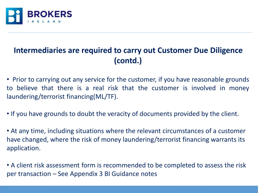 intermediaries are required to carry out customer 1