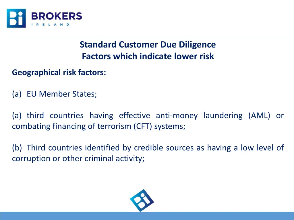 standard customer due diligence factors which 3