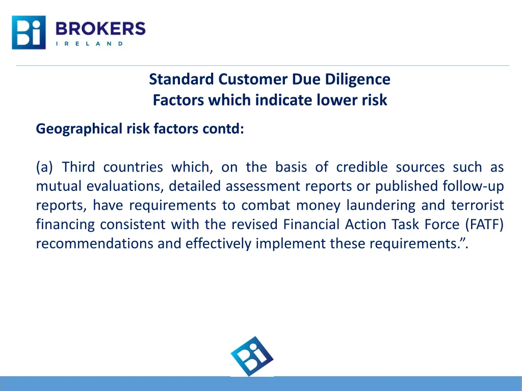 standard customer due diligence factors which 4