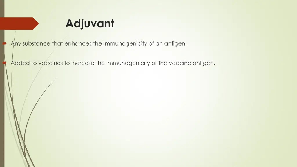 adjuvant