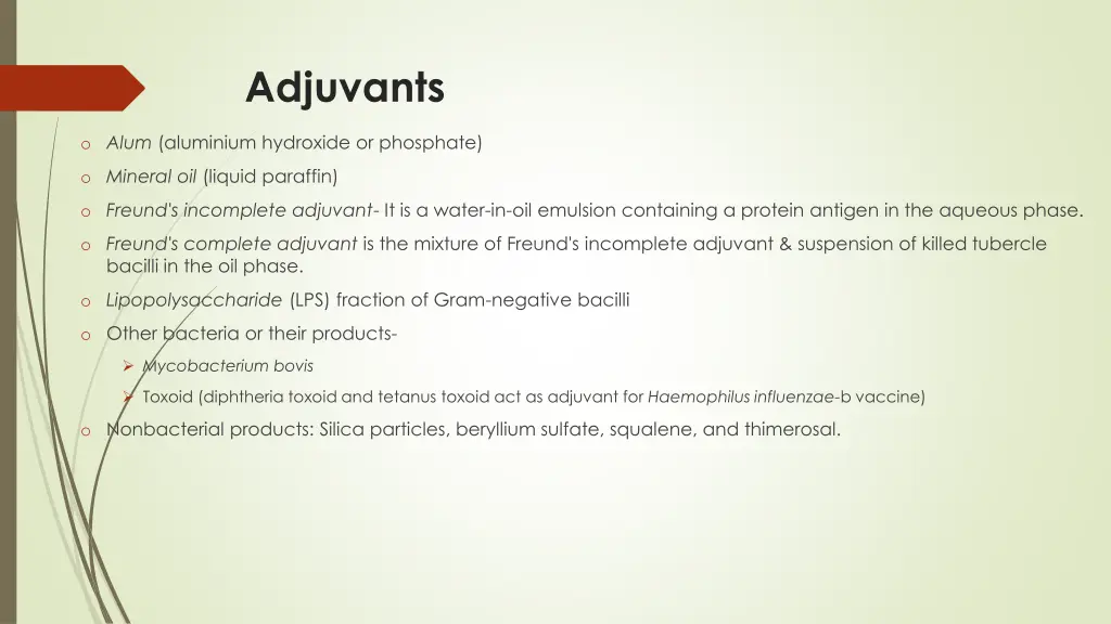 adjuvants