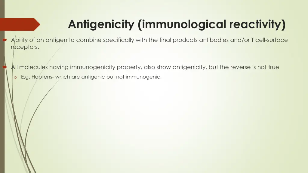 antigenicity immunological reactivity