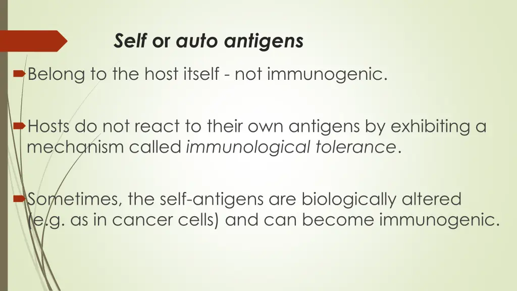 self or auto antigens