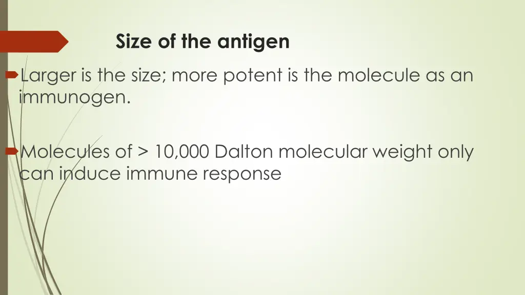 size of the antigen