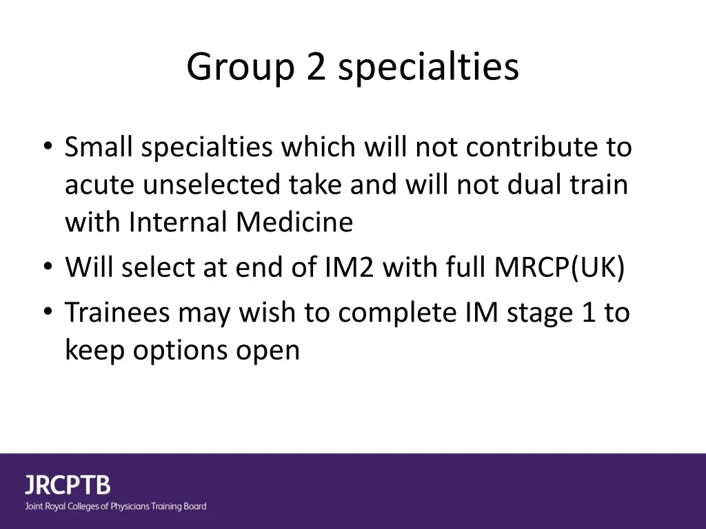 group 2 specialties