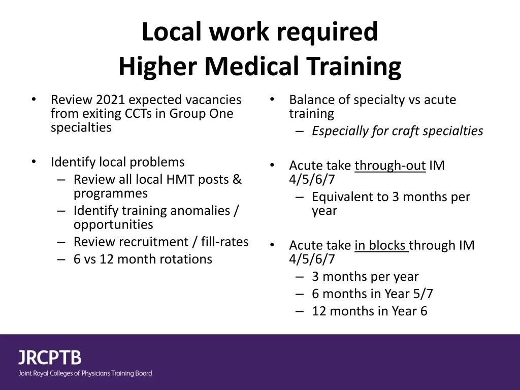 local work required higher medical training