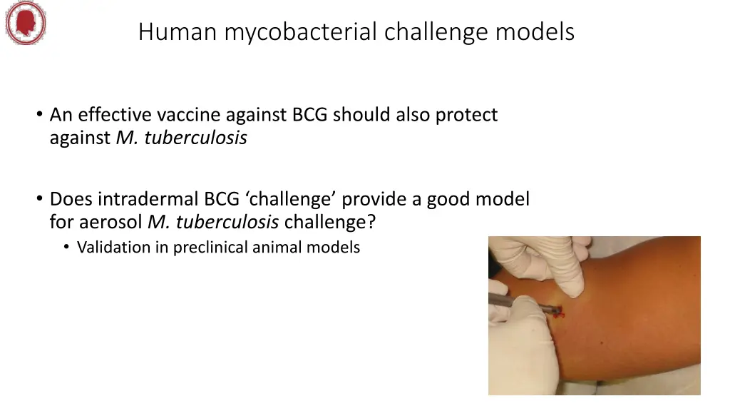 human mycobacterial challenge models