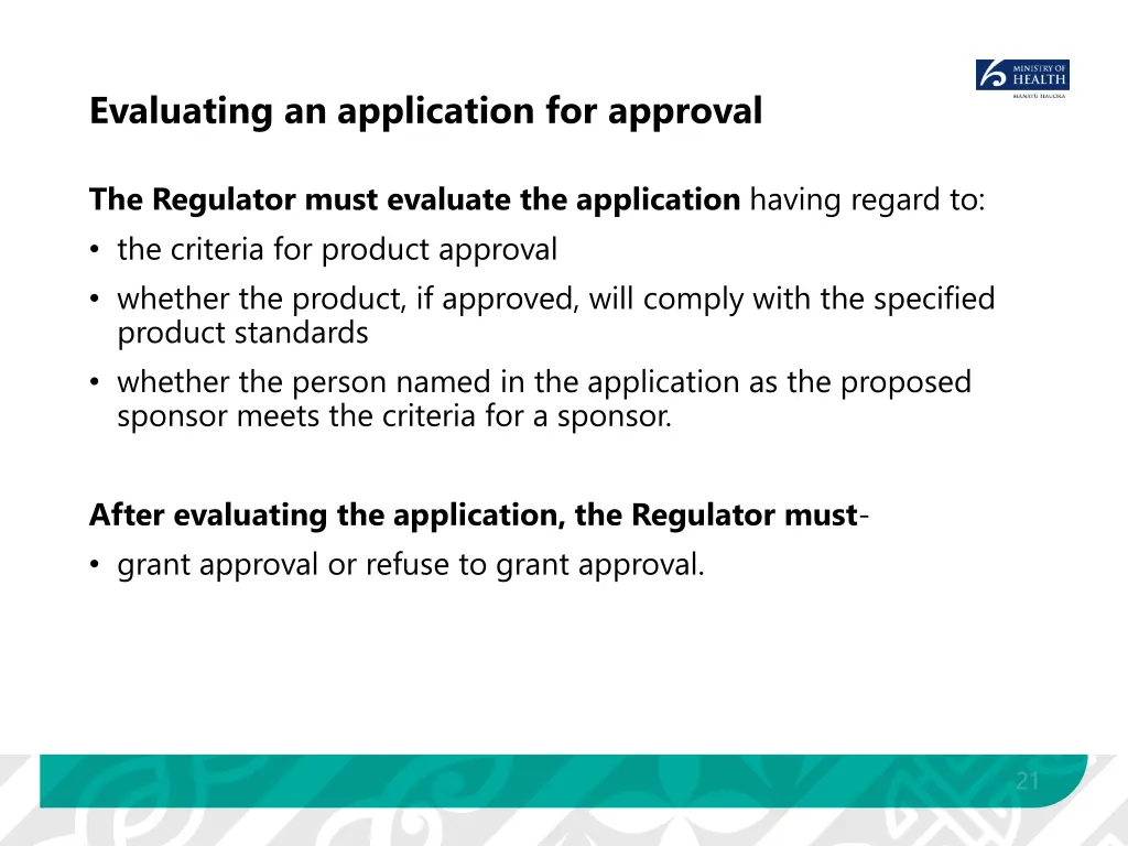 evaluating an application for approval