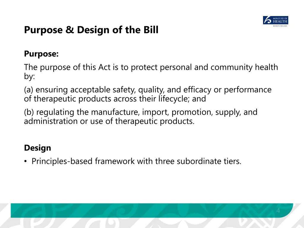 purpose design of the bill