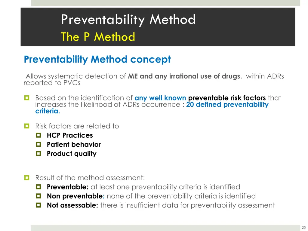 preventability method the p method