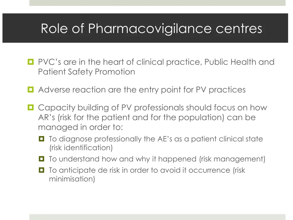 role of pharmacovigilance centres