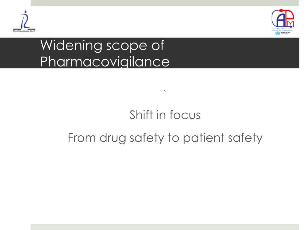 widening scope of pharmacovigilance