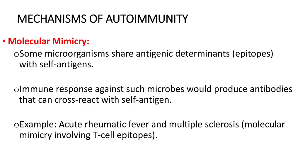 mechanisms of autoimmunity mechanisms 3