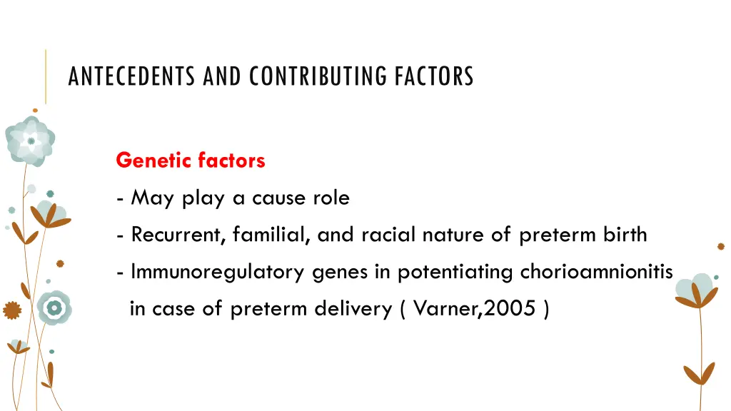 antecedents and contributing factors 3