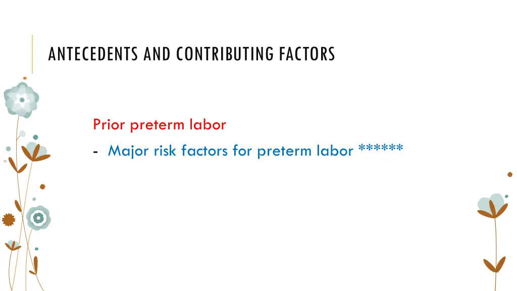 antecedents and contributing factors 7