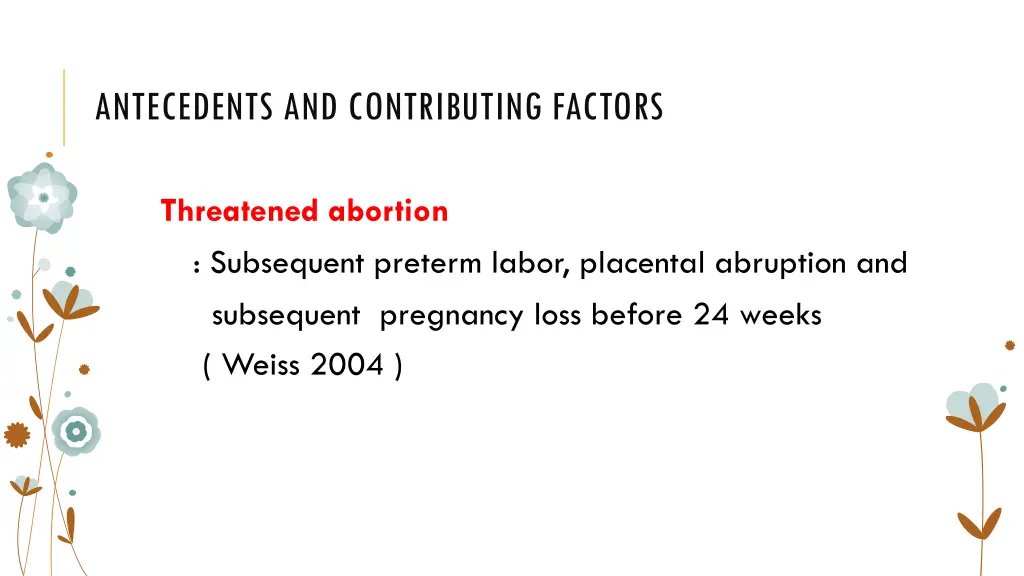 antecedents and contributing factors