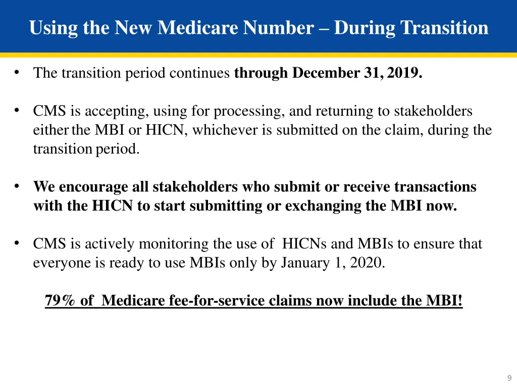 using the new medicare number during transition