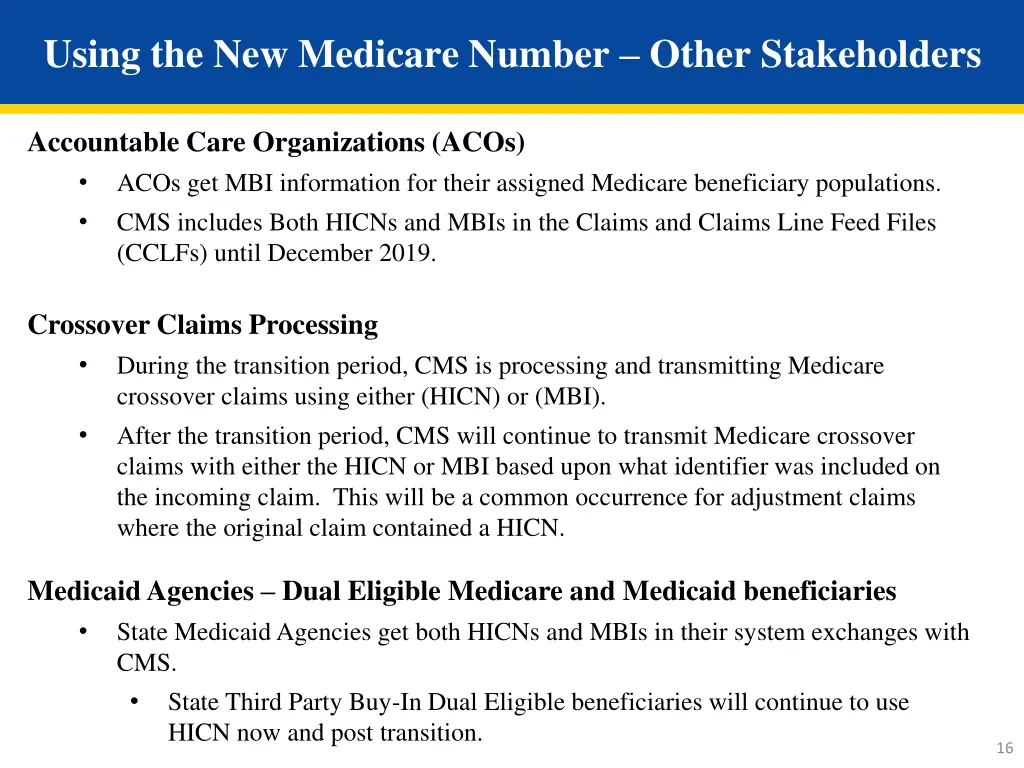 using the new medicare number other stakeholders