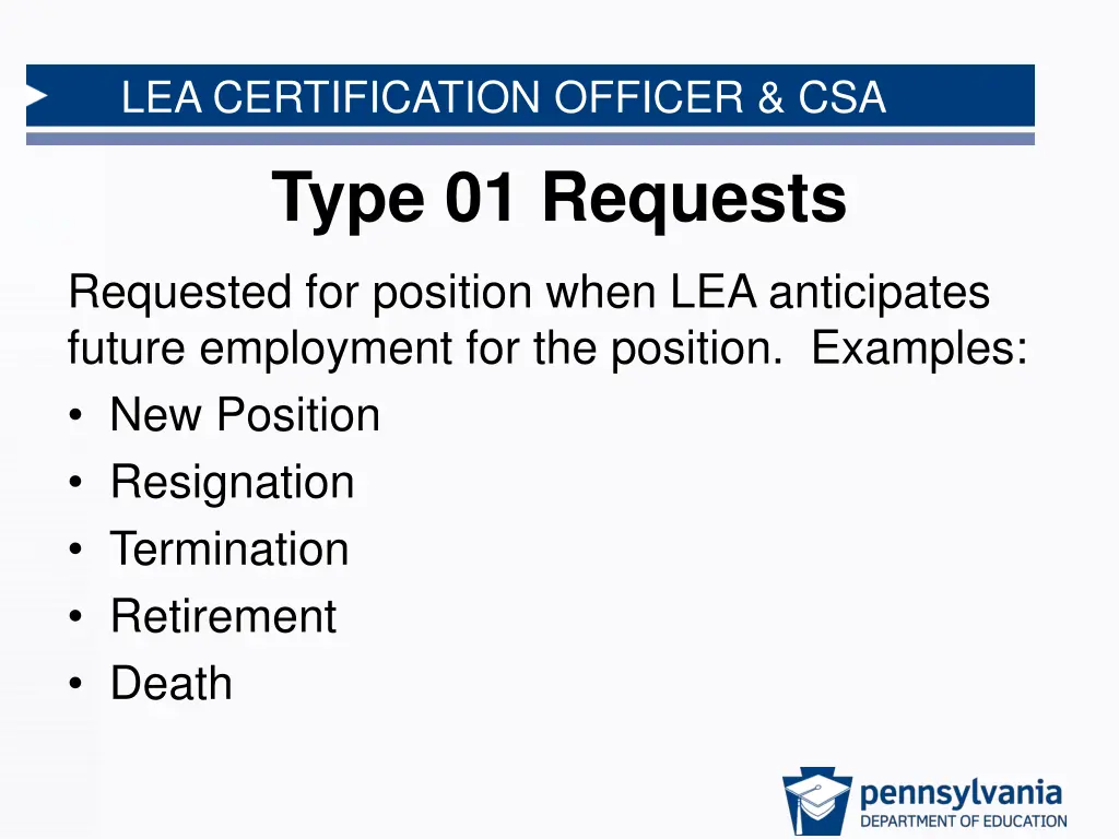 lea certification officer csa type 01 requests