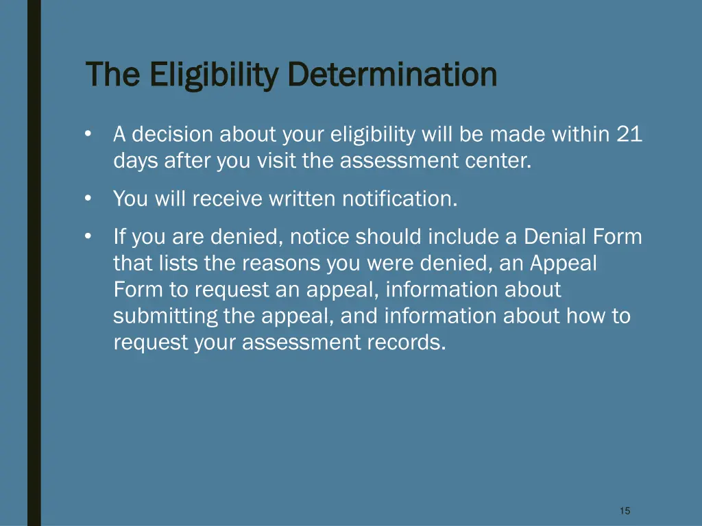 the eligibility determination the eligibility