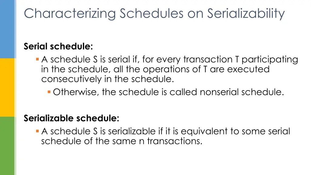 characterizing schedules on serializability