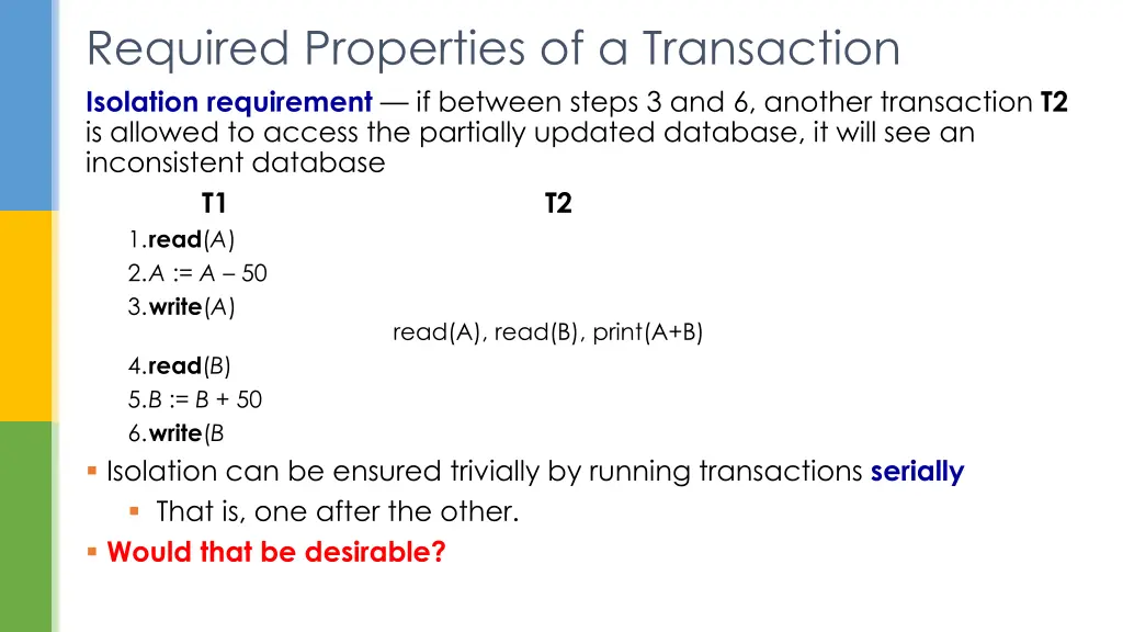 required properties of a transaction isolation