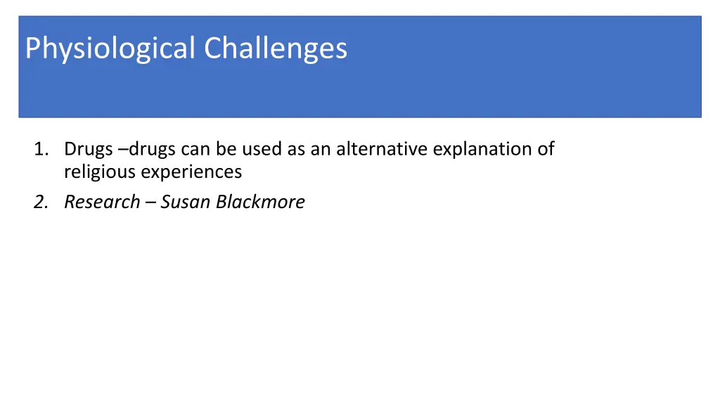 physiological challenges