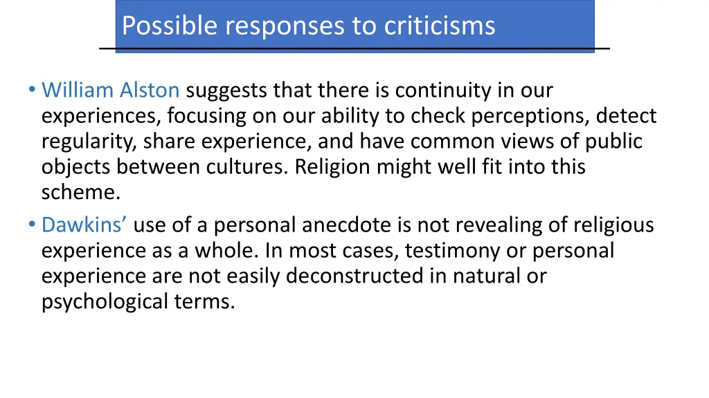 possible responses to criticisms