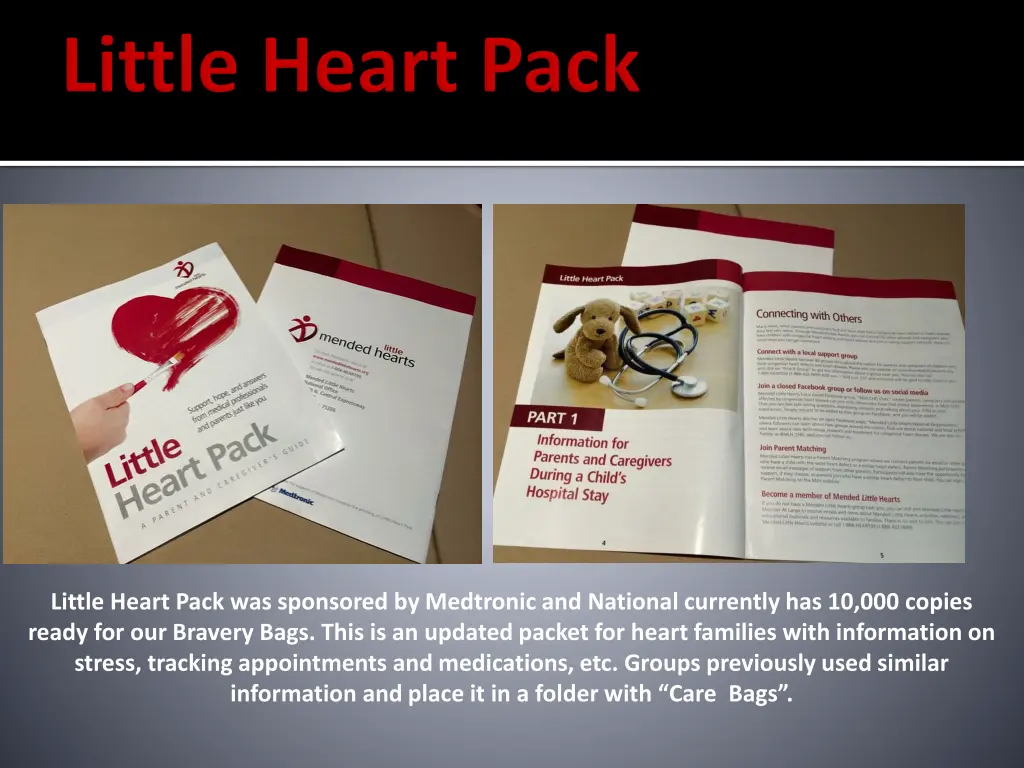 little heart pack was sponsored by medtronic