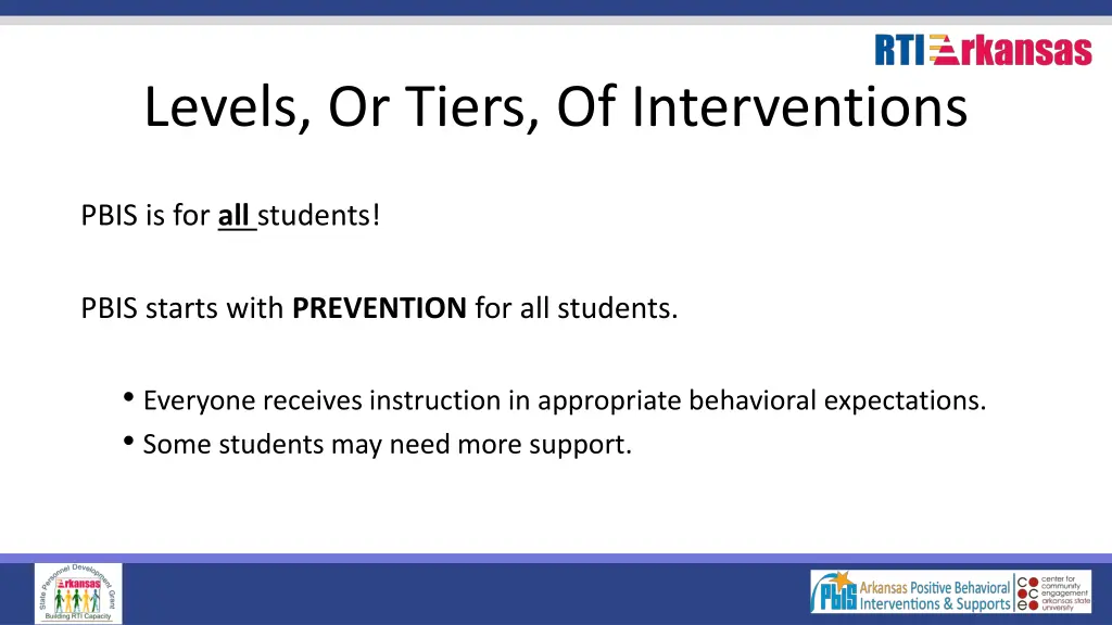 levels or tiers of interventions