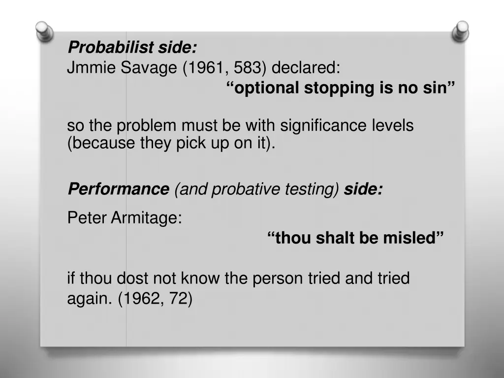 probabilist side jmmie savage 1961 583 declared