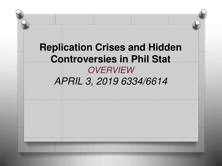 replication crises and hidden controversies