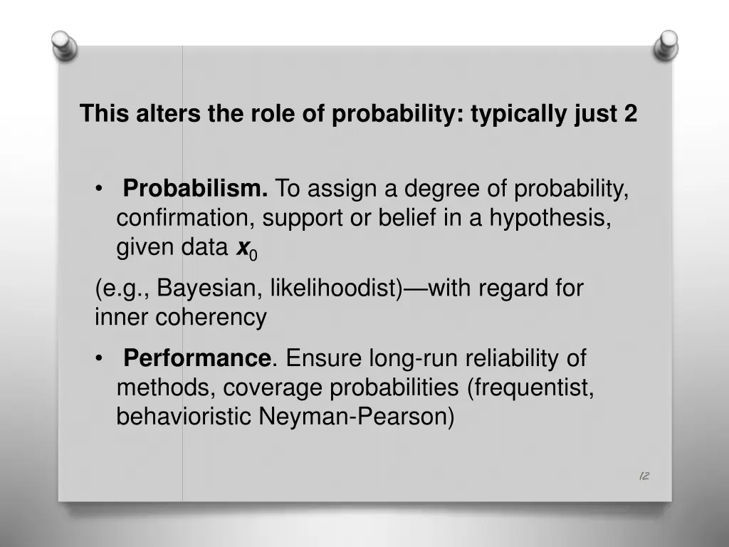 this alters the role of probability typically