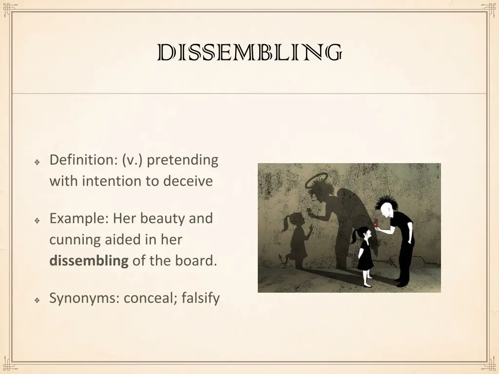 dissembling