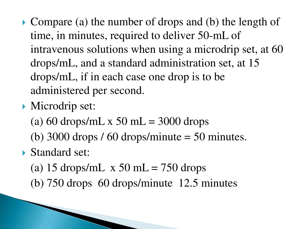 compare a the number of drops and b the length