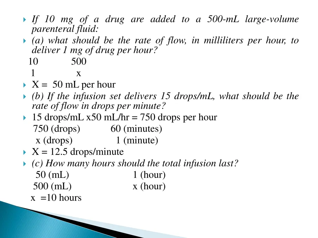 if 10 mg of a drug are added to a 500 ml large