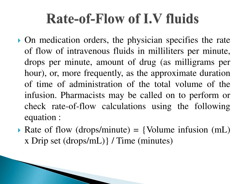 on medication orders the physician specifies