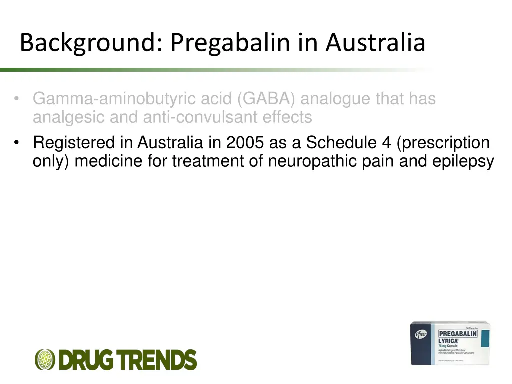 background pregabalin in australia 1