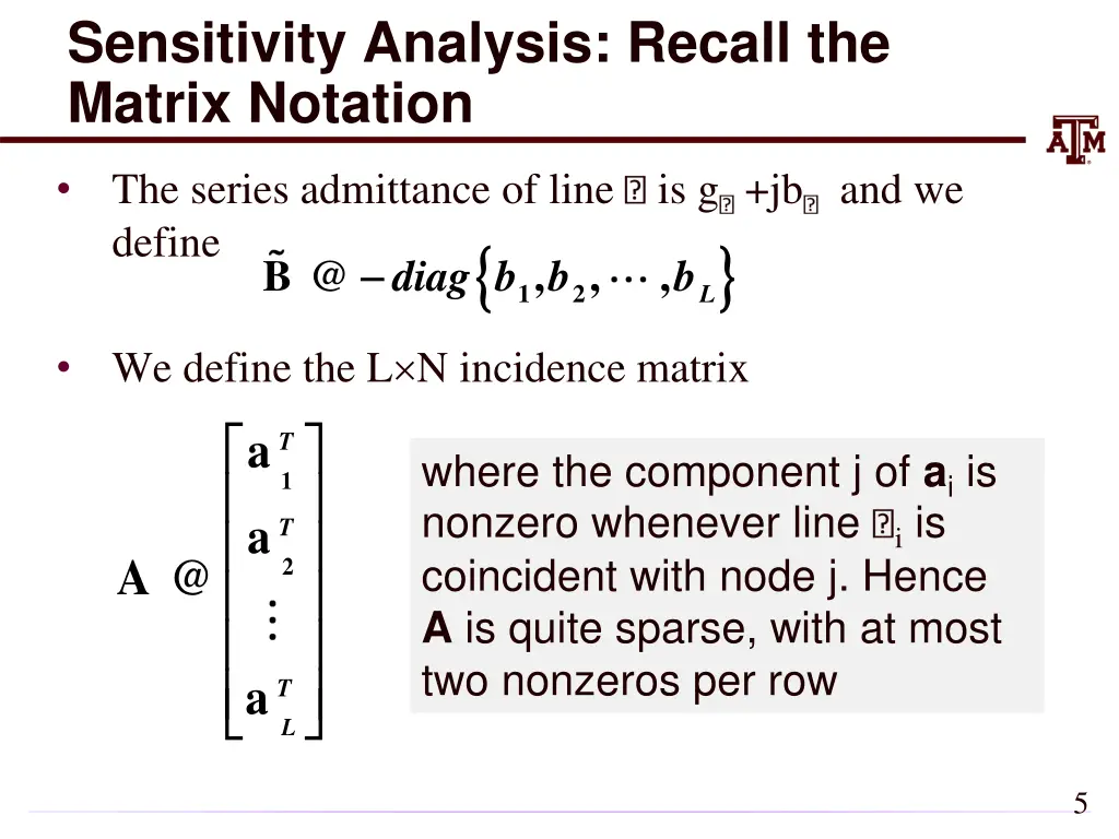 sensitivity analysis recall the matrix notation