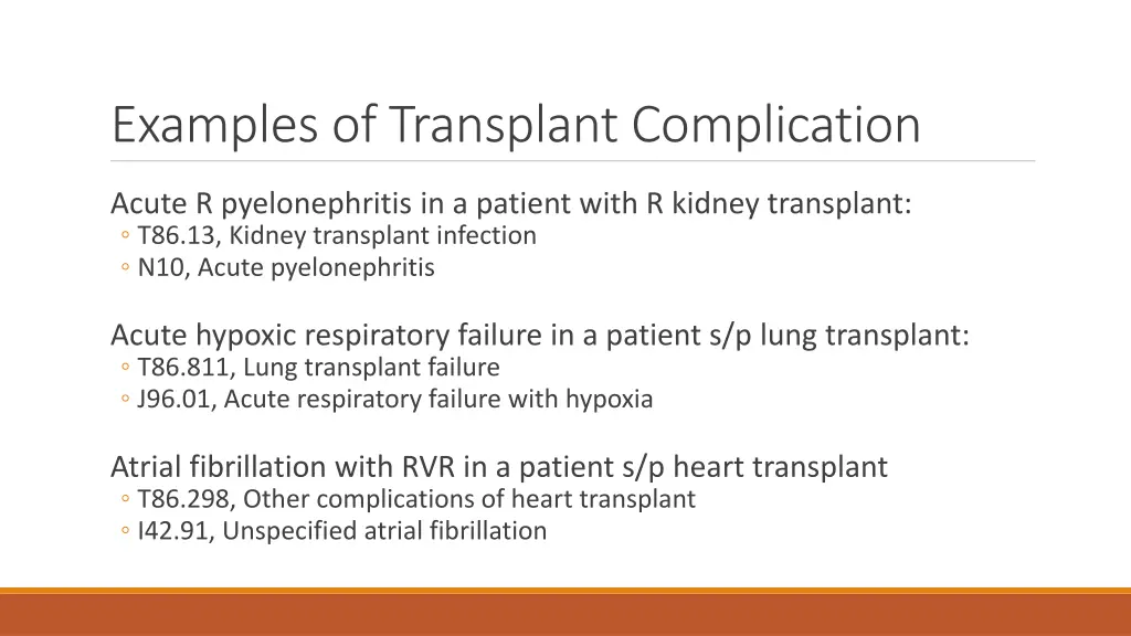 examples of transplant complication